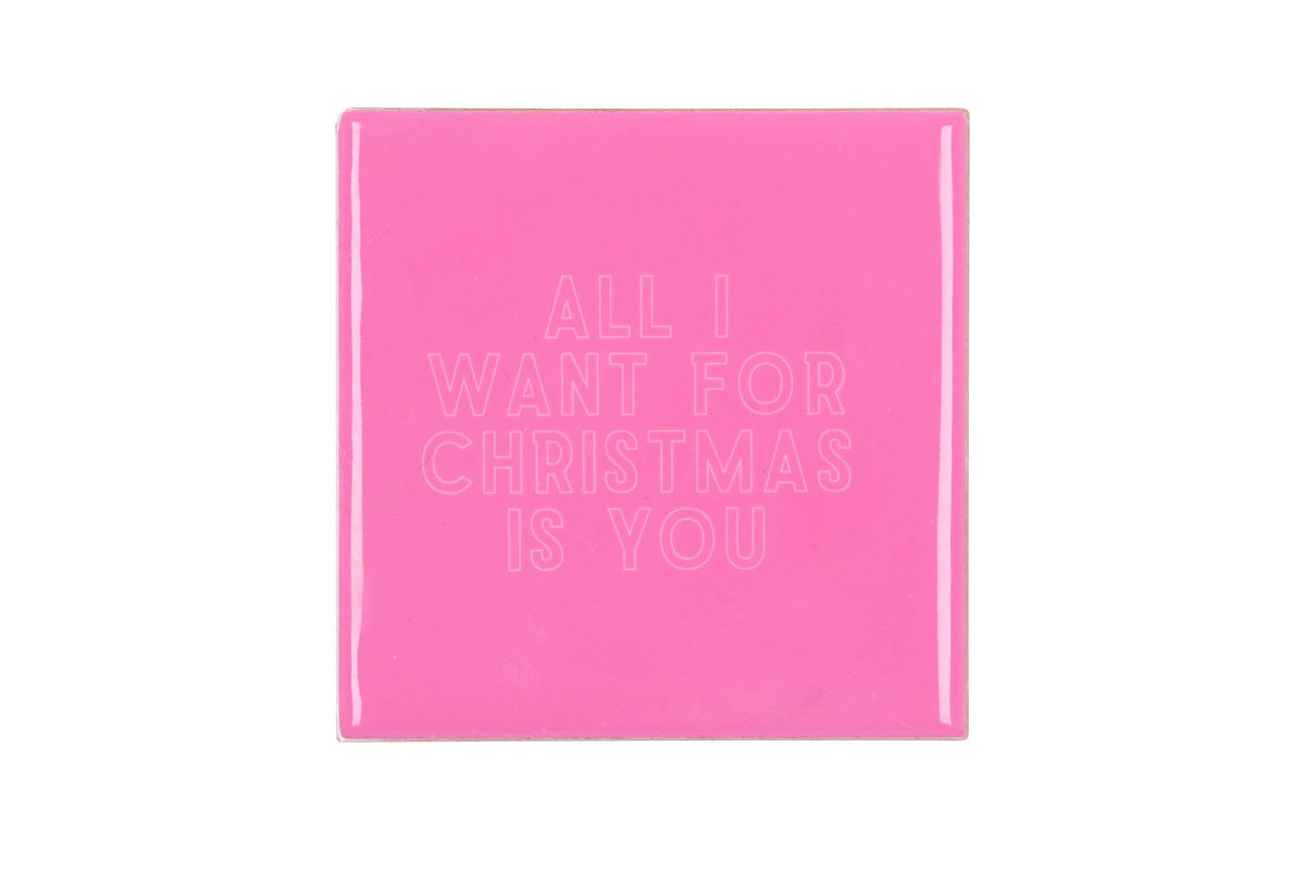 tile all i want for christmas is you pink 10x10x1cm